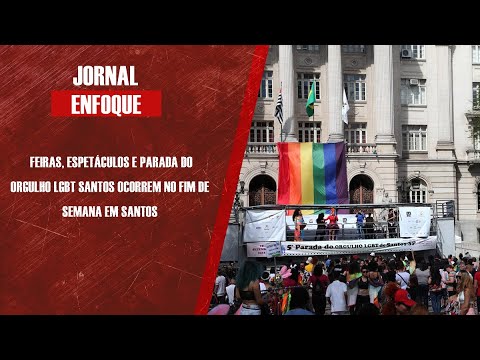 Feiras, espetáculos e Parada do Orgulho LGBT Santos ocorrem no fim de semana
