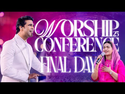 Final Day || Worship Conference - 25 || 31st Dec 2025 || Raj Prakash Paul || Jessy Paul
