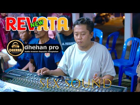 CEK SOUND || NEW REVATA || DHEHAN PRO AUDIO
