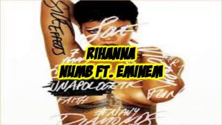 Rihanna - Numb ft. Eminem