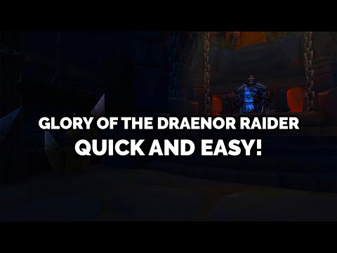 Glory of the Draenor Raider | Fast and Simple!
