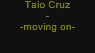 Taio Cruz-Moving on