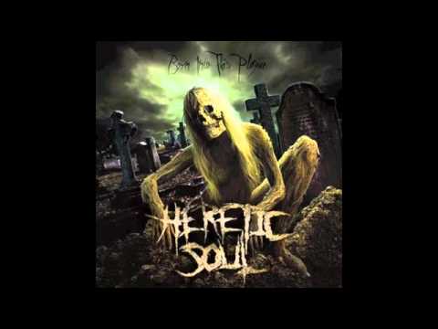 Heretic Soul - Beyond Hatred