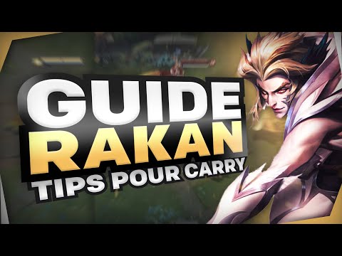 LE GUIDE SUR RAKAN EN S15
