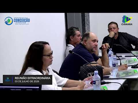 7 REUNIÃO EXTRAORDINÁRIA DA CAMARA MUNICIPAL DE CONCEIÇÃO DE IPANEMA-MG