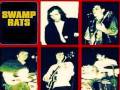 The Swamp Rats-No Friend Of Mine 