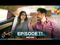 Meesni Episode 11