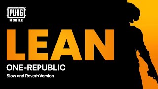 Download lagu LEAN - OneRepublic - PUBG Mobile Theme Song - Slow and Reverb Version mp3 Download lagu LEAN - OneRepublic - PUBG Mobile Theme Song - Slow and Reverb Version mp3