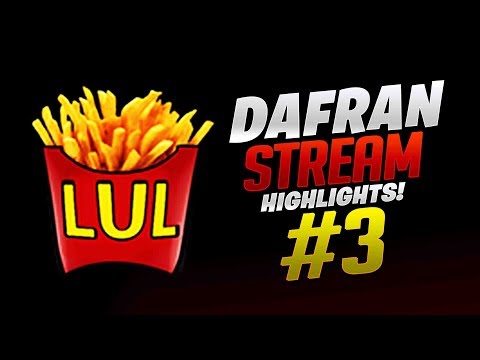 Dafran Stream Highlights #3