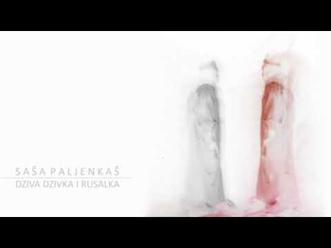Saša Paljenkaš - Dziva dzivka i rusalka (Unofficial video)