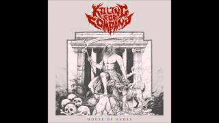 Killing For Company - House of Hades [FULL ALBUM]