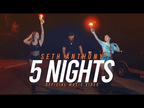 Seth Anthony - 5 Nights (Official Music Video)