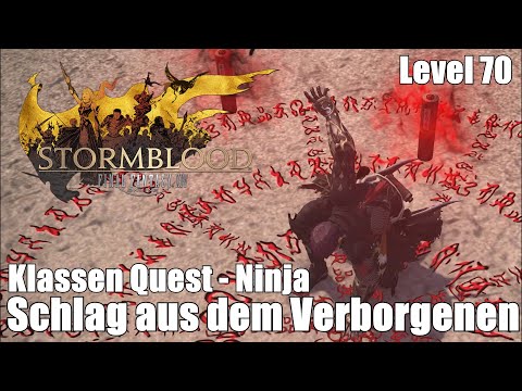 Final Fantasy XIV: Stormblood | 🐱‍👤 Schlag aus dem Verborgenen | Level 70 | Ninja | [HD+]