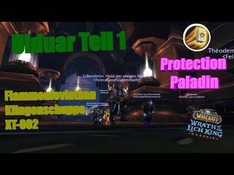 Ulduar 10er Teil 1 *Prot Paladin*