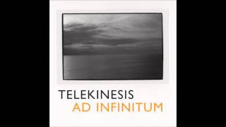 Telekinesis - Sleep in