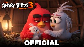 The Angry Birds Movie 3 Trailer Date  Red-Silver's Son  Cameos & First Look