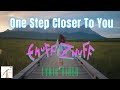 Enuff Z' Nuff  -  One Step Closer To You (Lyric Video)