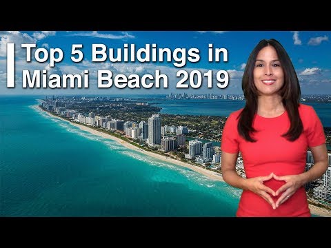 Top 5 Condos in Miami Beach [2019]