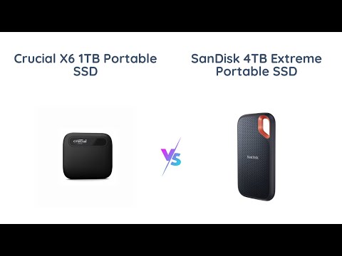 Crucial X6 vs SanDisk Extreme 4TB Portable SSD Comparison