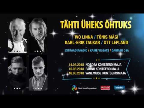 TÄHTI ÜHEKS ÕHTUKS 2018