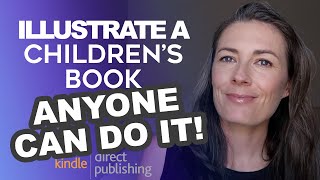 Want To Know How to ILLUSTRATE A Children