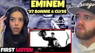 KAREN CAN&#39;T BELIEVE SHADY! | Eminem - 97&#39; Bonnie &amp; Clyde (Explicit) (FIRST TIME REACTION)