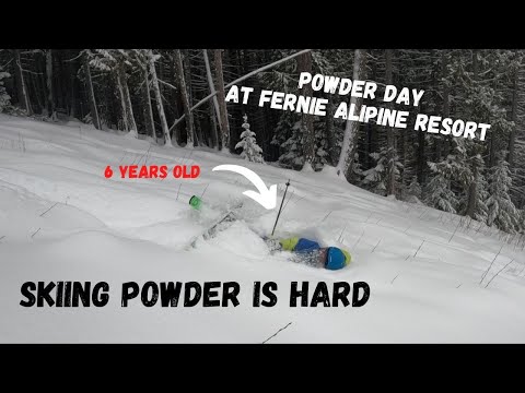 Skiing Powder is Hard | Amazing Conditions at Fernie Alpine Resort | 6 Year Old Powder Skiing
