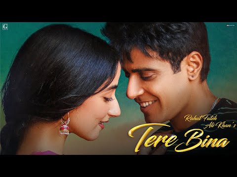 Poster Tere Bina Lyrics – Rahat Fateh Ali Khan | Lover