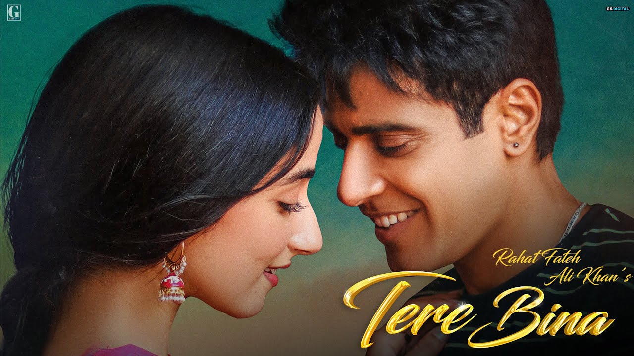 Tere Bina song lyrics in Hindi – Rahat Fateh Ali Khan best 2022