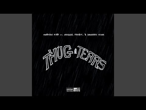 Thug Tears