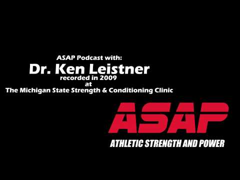 ASAP Podcast with Dr. Ken Leistner recorded in 2009