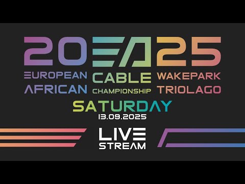 @IWWFsport European & African Cable Wakeboard Open Championships 2025 — Semi-Finals & Finals