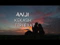 ANJI Kekasih Terhebat