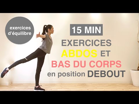 15MIN EXERCICES DEBOUT POUR LES ABDOS ET LE BAS DU CORPS//15MIN STANDING ABS & LOWER BODY EXERCISE