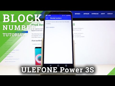 How to Block Number in ULEFONE Power 3S – Blacklisted Contacts