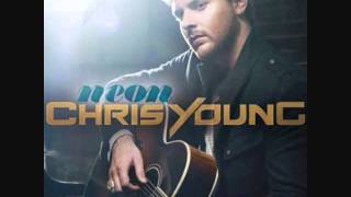 Chris Young I Can Take It From Here