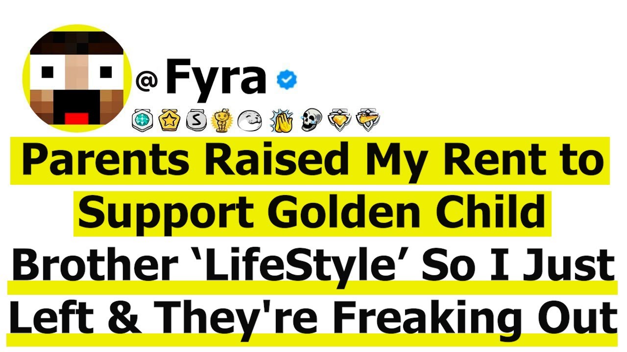 Parents Raised My Rent to Support Golden Child Brother So I Just Left & They're Freaking Out & Now..