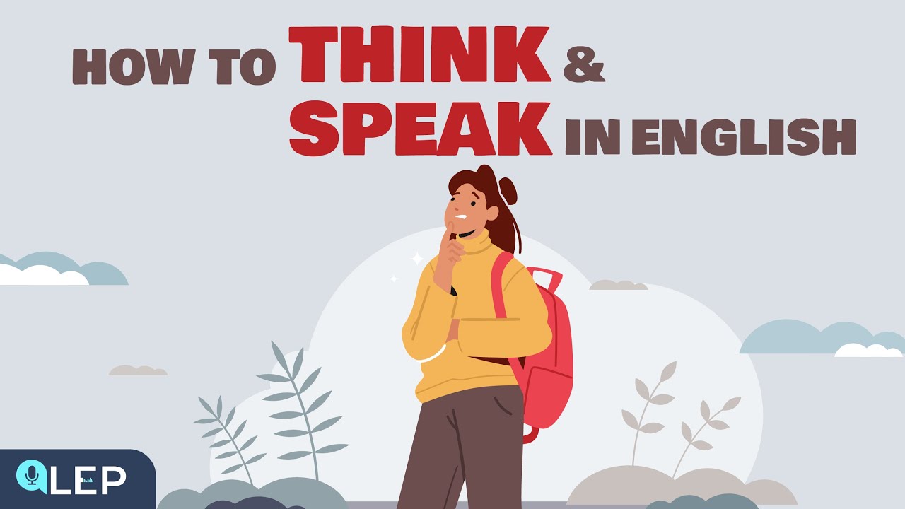 How To Think and Speak in English? |🎧 Podcast and Chill | Beginner