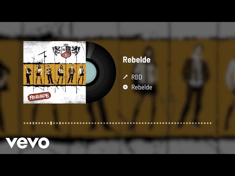 RBD - Rebelde (Audio)