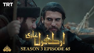 Ertugrul Ghazi Urdu  Episode 65 Season 3