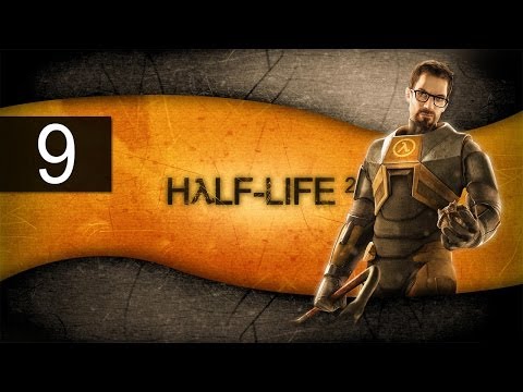 Half Life 2 - Walkthrough - Part 9 - Legit Buggy Physics | DanQ8000