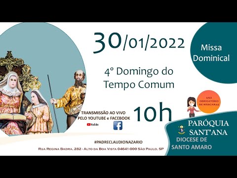Missa - 4º Domingo do Tempo Comum - Pe Cláudio Nazário - Domingo - 30/01/2022 - às 10h