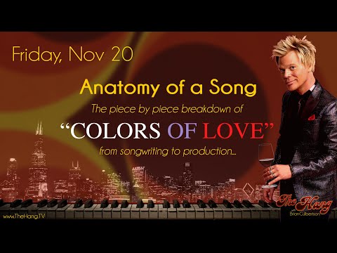 The Hang with Brian Culbertson - Anatomy of a Song "Colors of Love"