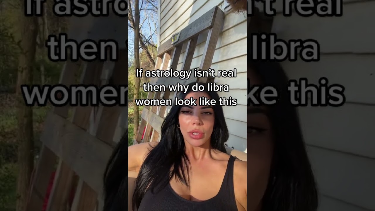 Why Do Libra Women Look Like This?
