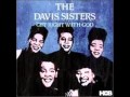The Davis Sisters-Blessed Quietness