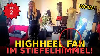 Highheel Fan im Stiefelhimmel - Teil 2