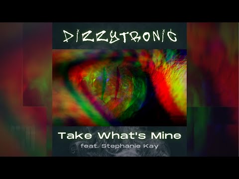 Take What's Mine (feat. Stephanie Kay)
