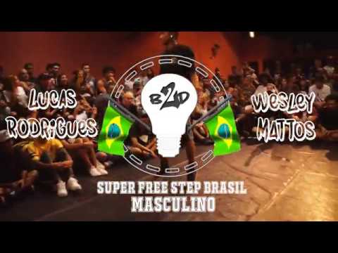 Lucas Rodrigues(WINS) vs Wesley Mattos |1°Fase | Masculino |Super Free Step Brasil