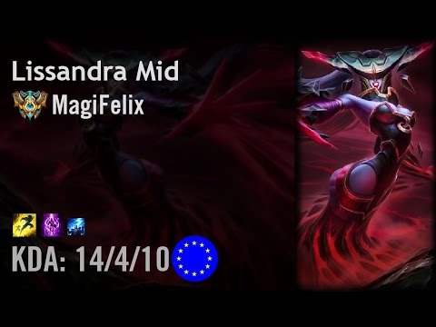 Lissandra Mid vs Kassadin - MagiFelix - EUW Challenger Patch 6.9