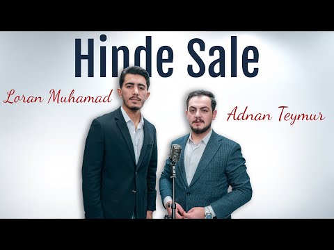 Adnan Teymur  - Loran Muhamad  - Hinde Sale
